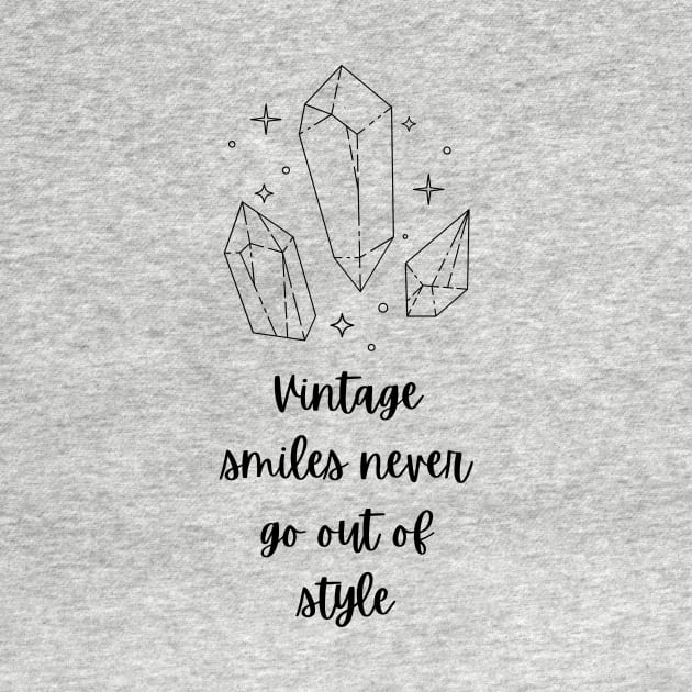 Vintage Smiles Never Go Out Of Style by ORION